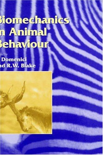 Biomechanics in Animal Behaviour