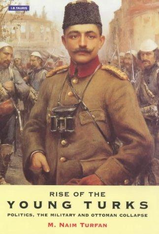 The Rise of the Young Turks