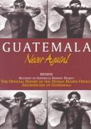 Guatemala Never Again!