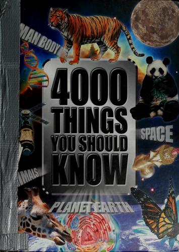 4000 Things You Should Know