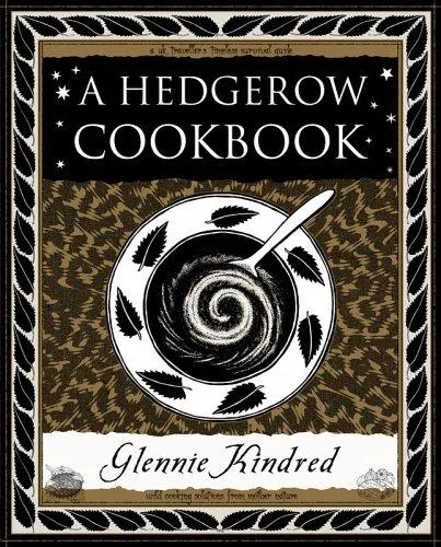 A Hedgerow Cookbook