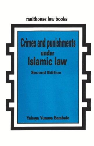 Crimes and Punishments Under Islamic Law