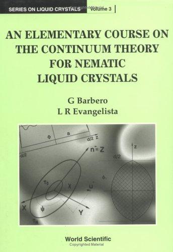 An Elementary Course on the Continuum Theory for Nematic Liquid Crystals