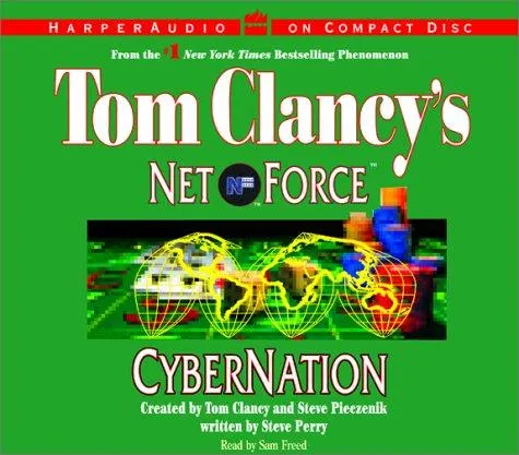 Tom Clancy's Net Force #6:CyberNation CD