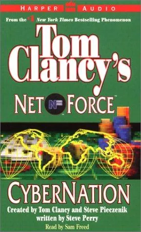 Tom Clancy's Net Force #6:CyberNation