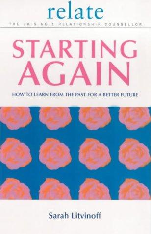 The Relate Guide To Starting Again