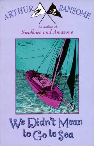 We Didn't Mean to Go to Sea