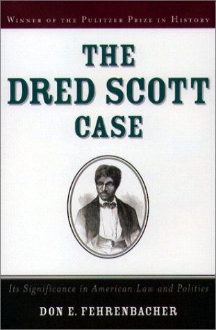 The Dred Scott Case