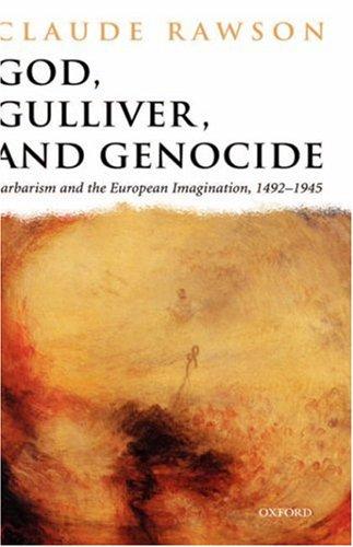 God, Gulliver, and Genocide