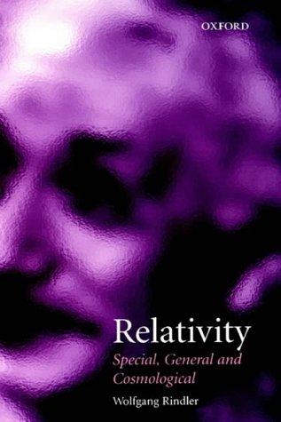 Relativity (Special, General and Cosmological)