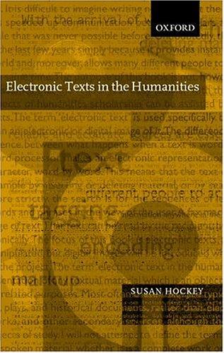 Electronic Texts in the Humanities