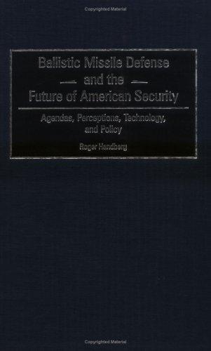 Ballistic Missile Defense and the Future of American Security