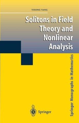 Solitons in Field Theory and Nonlinear Analysis (2001)