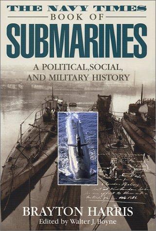 The Navy Times Book of Submarines