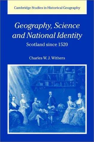 Geography, Science and National Identity