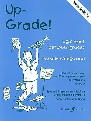 Up-Grade! Trumpet Grades 2-3