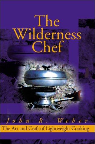 The Wilderness Chef