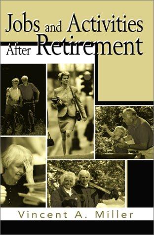 Jobs and Activities After Retirement
