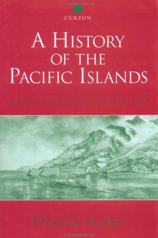 A History of the Pacific Islands