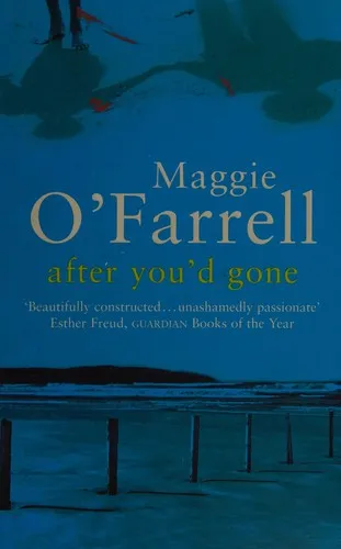 After You'd Gone : From the author of Hamnet - one of the most unforgettable love stories you'll ever read