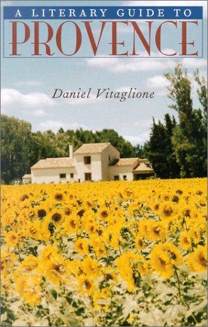 A Literary Guide to Provence