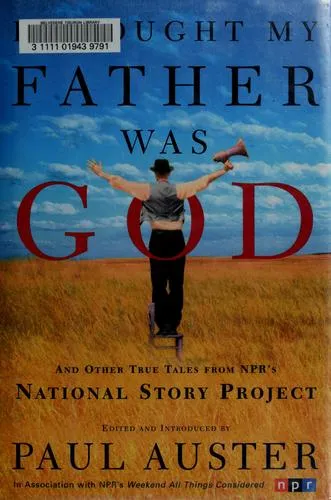 I Thought My Father Was God