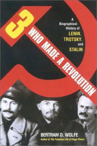 Three Who Made a Revolution