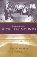 Excavations at Wickliffe Mounds