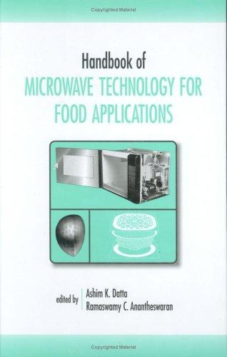Handbook of Microwave Technology for Food Application