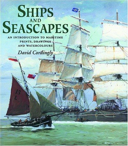 Ships and Seascapes