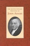 Revolutionary Writings of John Adams