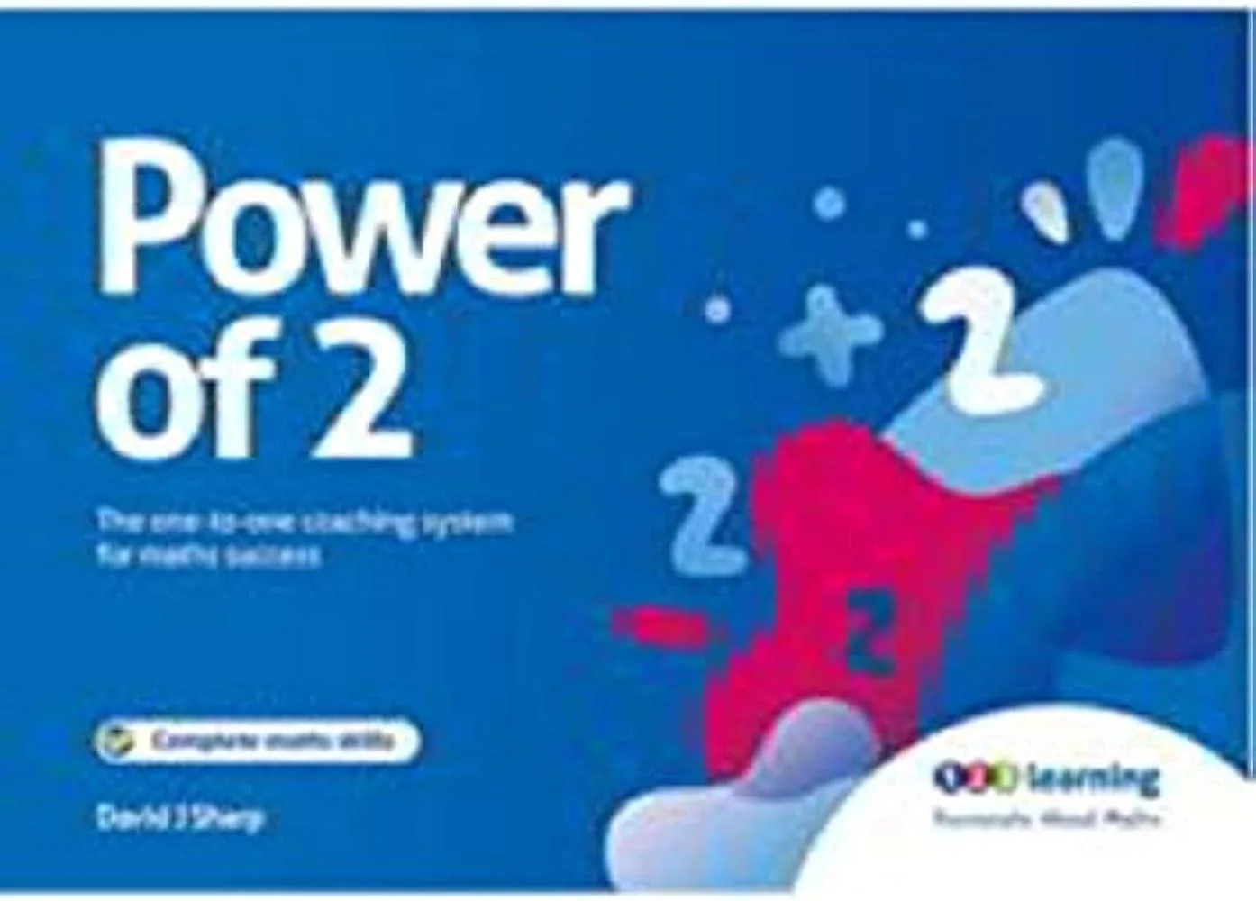 Power of 2 : The One to One Coaching System for Maths Success