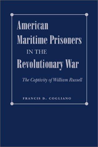 American Maritime Prisoners In The Revolutionary W