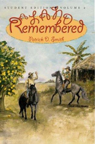 A Land Remembered
