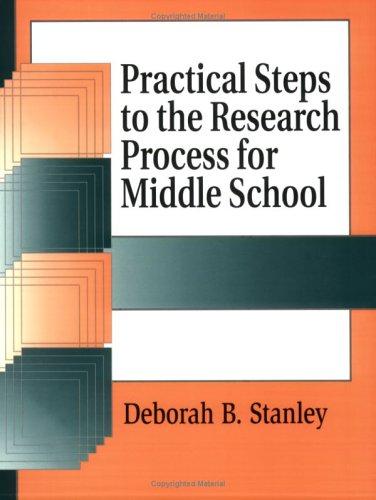 Practical Steps to the Research Process for Middle School