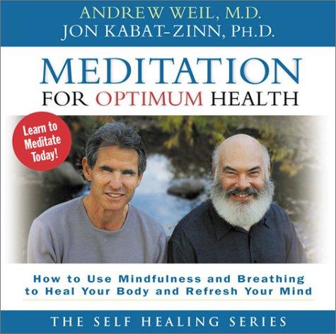 Meditation for Optimum Health