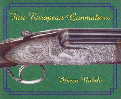 Fine European Gunmakers