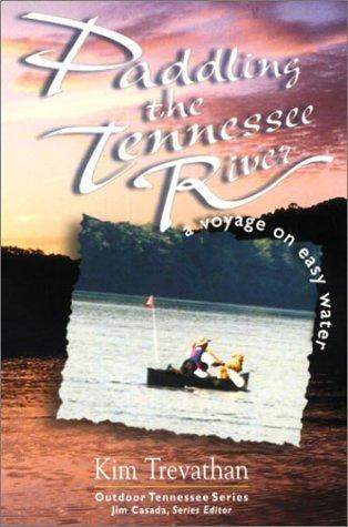 Paddling the Tennessee River