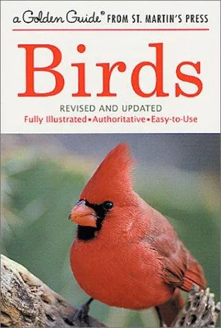 Birds : A Fully Illustrated, Authoritative and Easy-to-Use Guide