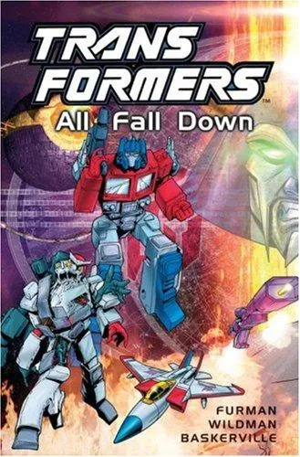 Transformers : All Fall Down