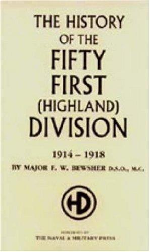 History of the 51st (Highland) Division 1914-1918