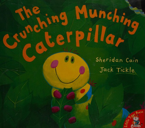 The Crunching, Munching Caterpillar