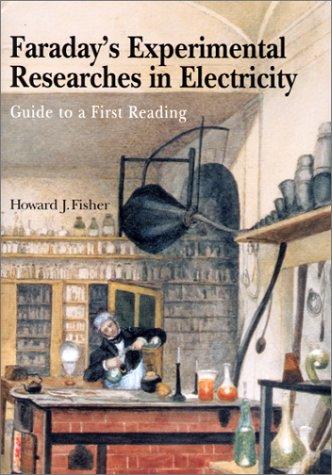 Faraday's Experimental Researches in Electricity