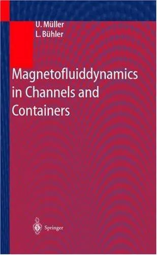 Magnetofluiddynamics in Channels and Containers (2001)