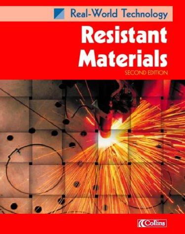 Resistant Materials