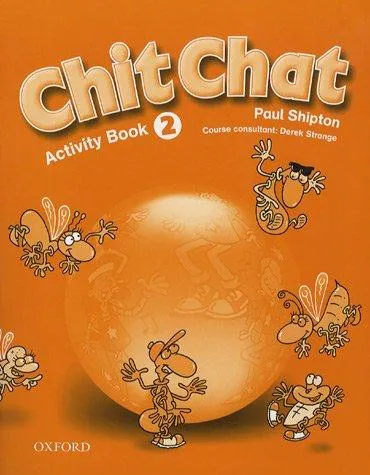 Chit Chat 2: Activity Book