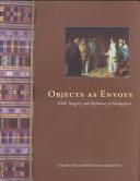 Objects as Envoys