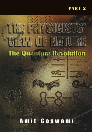 The Physicists' View of Nature Part 2