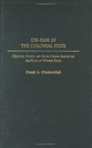 Dis-ease in the Colonial State