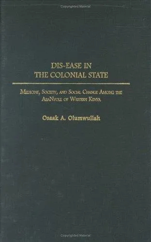 Dis-ease in the Colonial State